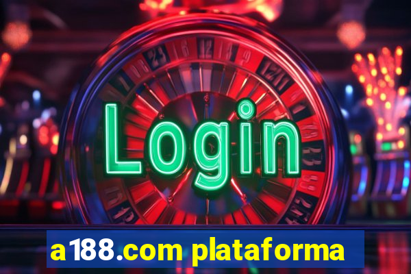 a188.com plataforma